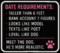 Date Requirements — Meet the Dog Vinyl Sticker — Humanity Under Review