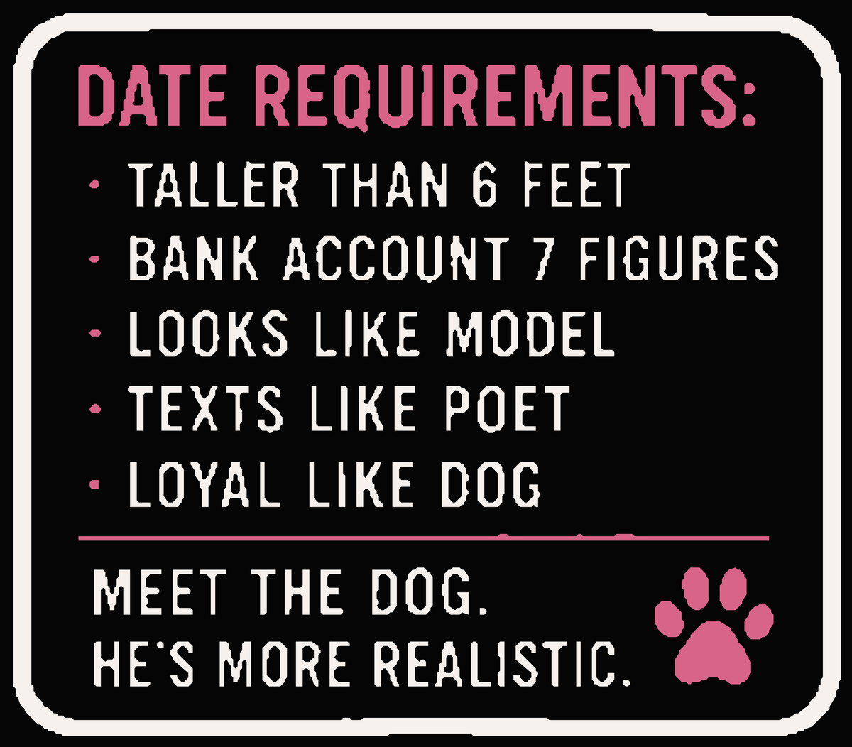 Date Requirements — Meet the Dog Vinyl Sticker — Humanity Under Review