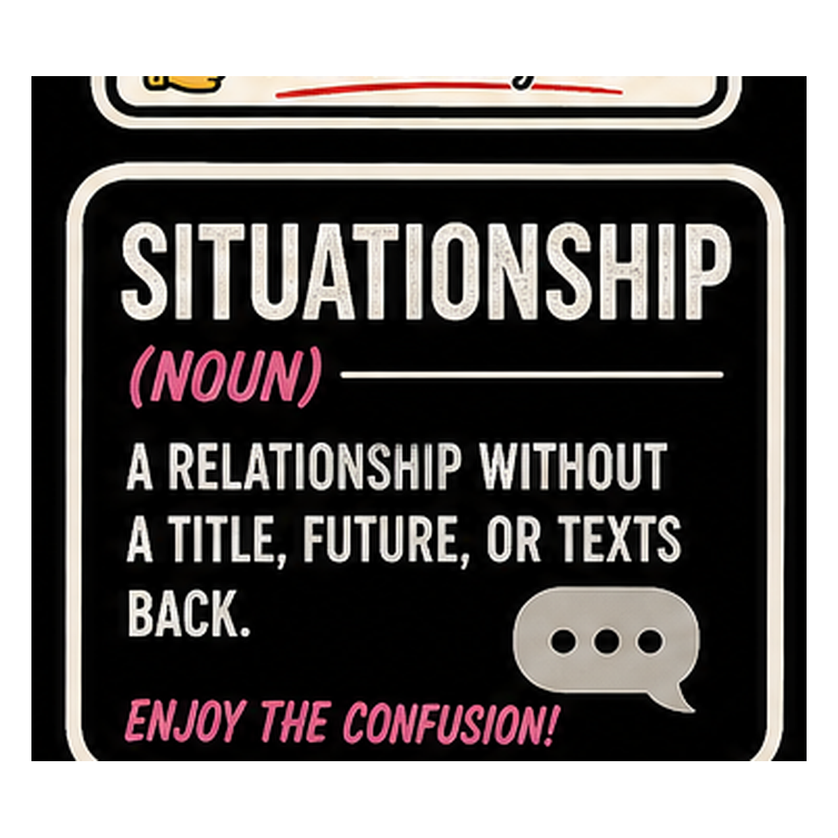 Situationship Vinyl Sticker — Humanity Under Review