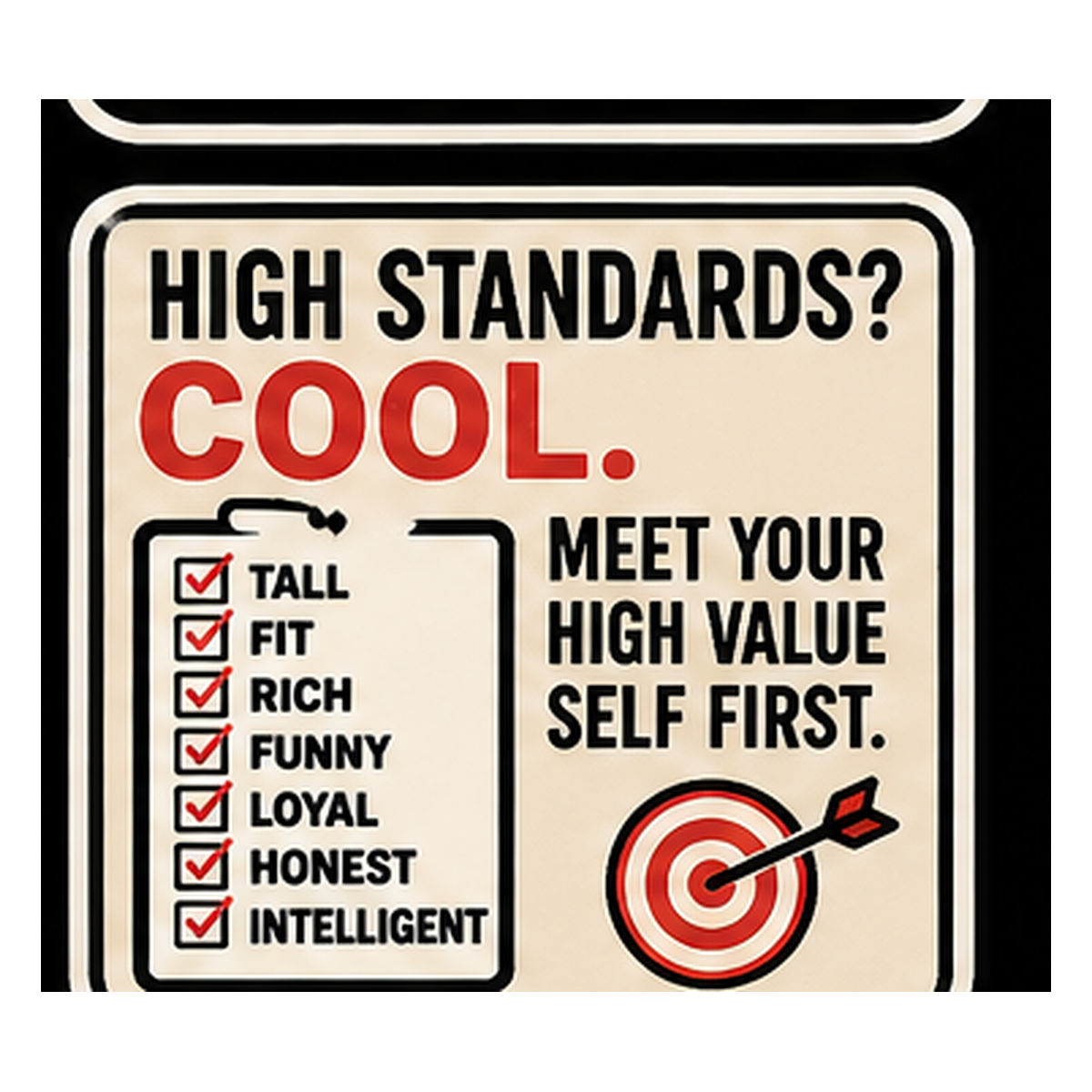 High Standards? Cool. Vinyl Sticker — Humanity Under Review
