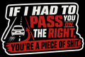 If I Had to Pass You on the Right vinyl sticker